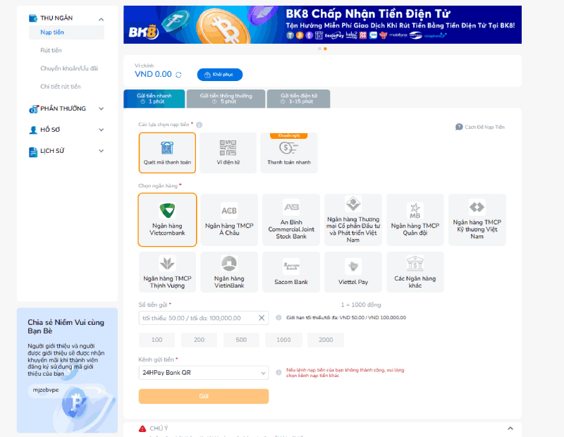 gửi tiền nhanh BK8