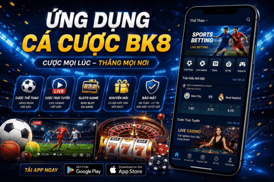 ung-dung-ca-cuoc-bk8